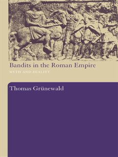 Cover Bandits in the Roman Empire (eBook, ePUB)