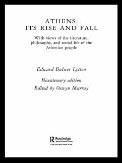 Athens: Its Rise and Fall (eBook, ePUB) - Bulwer Lytton, Edward