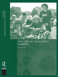 The Care of the Elderly in Japan (eBook, PDF) - Wu, Yongmei