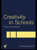 Creativity in Schools (eBook, ePUB) Creativity in Schools (eBook, ePUB)