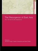 The Resurgence of East Asia (eBook, ePUB)