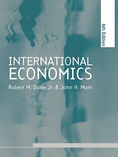 International Economics sixth edition (eBook, ePUB) - Dunn, Robert M.; Mutti, John H.