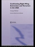 Confronting Right Wing Extremism and Terrorism in the USA (eBook, ePUB)