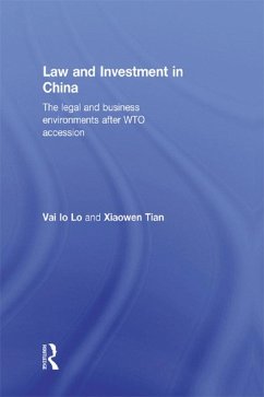Law and Investment in China (eBook, ePUB) - Lo, Vai Io; Tian, Xiaowen