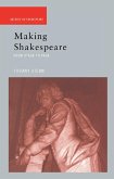 Making Shakespeare (eBook, ePUB)