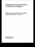 Designing Financial Systems for East Asia and Japan (eBook, ePUB)