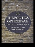 The Politics of Heritage (eBook, ePUB)