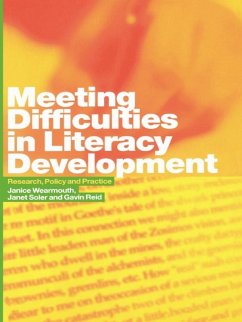 Meeting Difficulties in Literacy Development (eBook, ePUB) - Reid, Gavin; Soler, Janet; Wearmouth, Janice