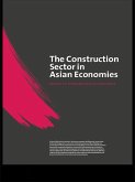 The Construction Sector in the Asian Economies (eBook, ePUB)