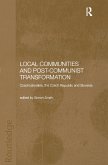 Local Communities and Post-Communist Transformation (eBook, ePUB)