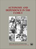 Autonomy and Dependence in the Family (eBook, ePUB)