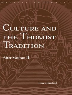 Cover Culture and the Thomist Tradition (eBook, ePUB)