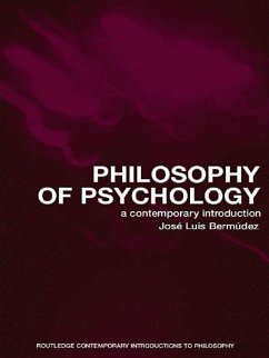 Philosophy of Psychology (eBook, ePUB) - Bermudez, Jose Luis