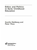 Ethics and Politics in Early Childhood Education (eBook, ePUB)