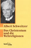 Das Christentum und die Weltreligionen (eBook, ePUB)