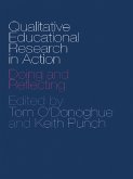 Qualitative Educational Research in Action (eBook, ePUB)