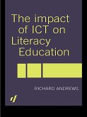 The Impact of ICT on Literacy Education (eBook, ePUB)