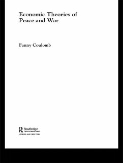 Economic Theories of Peace and War (eBook, ePUB) - Coulomb, Fanny