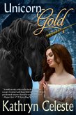 Unicorn Gold (The Golden Series, #1) (eBook, ePUB)