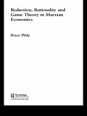 Reduction, Rationality and Game Theory in Marxian Economics (eBook, ePUB)