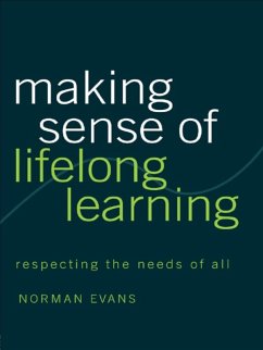 Making Sense of Lifelong Learning (eBook, ePUB) - Evans, Norman