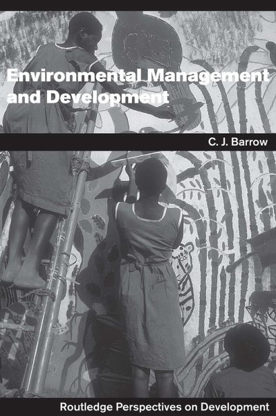 Environmental Management and Development (eBook, ePUB) Environmental Management and Development (eBook, ePUB)
