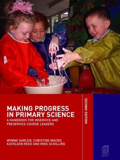 Making Progress in Primary Science (eBook, ePUB) - Harlen, Wynne; Harlen, Wynne