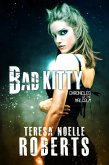 Bad Kitty (Chronicles of the Malcolm, #2) (eBook, ePUB)