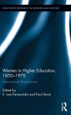 Women in Higher Education, 1850-1970 (eBook, PDF)