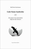 Code-Name Saatkrähe (eBook, ePUB)