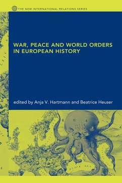 Cover War, Peace and World Orders in European History (eBook, ePUB)
