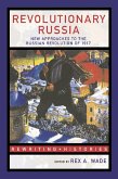 Revolutionary Russia (eBook, ePUB)