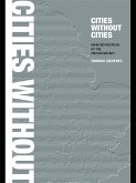 Cities Without Cities (eBook, ePUB)