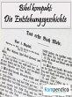 Die Entstehungsgeschichte (Bibel... - Bild 1