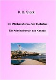 Im Wirbelsturm der Gefühle (eBook, ePUB)