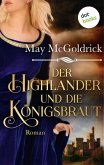 Der Highlander und die Königsbraut / Macphearson-Schottland-Saga Bd.3 (eBook, ePUB)