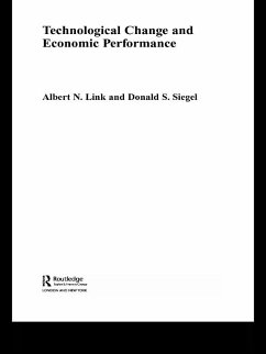 Technological Change and Economic Performance (eBook, ePUB) - Link, Albert N.; Siegel, Donald