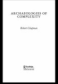 Archaeologies of Complexity (eBook, ePUB)