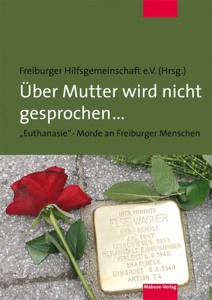 Über Mutter wird nicht gesprochen ... (eBook, PDF) Über Mutter wird nicht gesprochen ... (eBook, PDF)