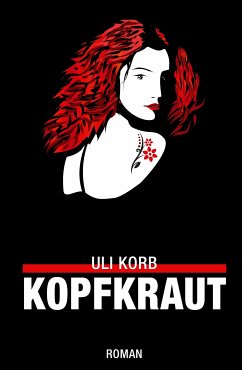 Kopfkraut (eBook, ePUB) - Korb, Uli