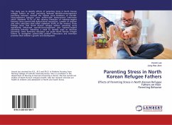 Parenting Stress in North Korean Refugee Fathers - Lee, Insook;Jeon, Jung-Hee
