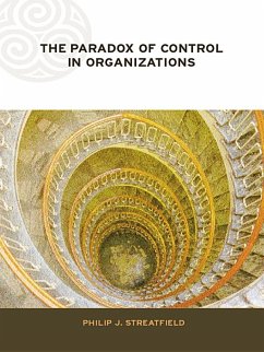 The Paradox of Control in Organizations (eBook, ePUB) - Streatfield, Philip