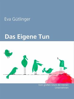 Das eigene Tun (eBook, ePUB)