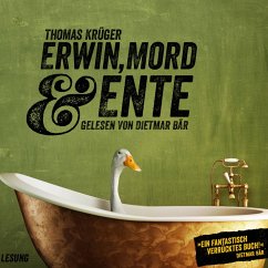 Erwin, Mord & Ente (MP3-Download) - Krüger, Thomas
