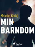 Min barndom (eBook, ePUB) Min barndom (eBook, ePUB)