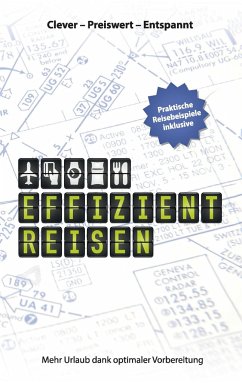 Effizient Reisen - Gniffke, Fabian