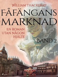 Fåfängans marknad - Band 2 (eBook, ePUB) - Thackeray, William