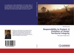 Responsibility to Protect: A Violation of States' Territorial Integrity