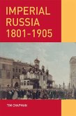 Imperial Russia, 1801-1905 (eBook, ePUB)