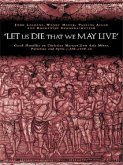 'Let us die that we may live' (eBook, ePUB)